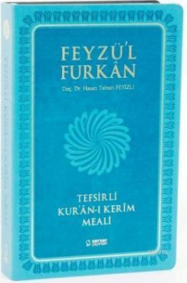 Feyzü'l Furkan Tefsirli Kur'an-ı Kerim Meali (Orta Boy - Sadece Meal - Ciltli)