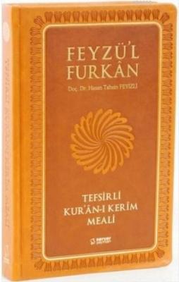 Feyzü'l Furkan Tefsirli Kur'an-ı Kerim Meali Hasan Tahsin Feyizli