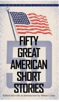 Fifty Great American Short Stories Bantam Press