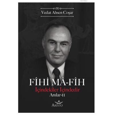 Fihi Ma-Fih Anılar 2