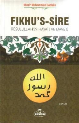 Fıkhu's-s Sire (2 Kitap Takım)(İthal) Münir Muhammed Gadban
