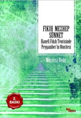 Fıkıh Mezhep Sünnet Murteza Bedir