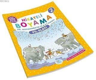 Fil Olayı - Hikayeli Boyama 2