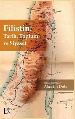 Filistin: Tarih, Toplum ve Siyaset Kolektif