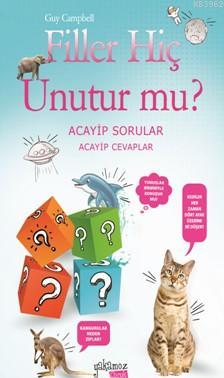 Filler Hiç Unutur mu?