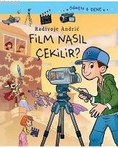 Film Nasıl Çekilir?