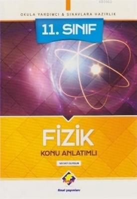Final Yayınları 11. Sınıf Fizik Konu Anlatımlı Final Necati Dursun