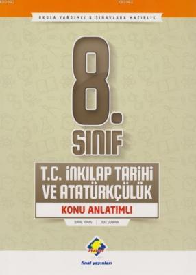 Final Yayınları 8. Sınıf LGS T. C. İnkılap Tarihi ve Atatürkçülük Konu