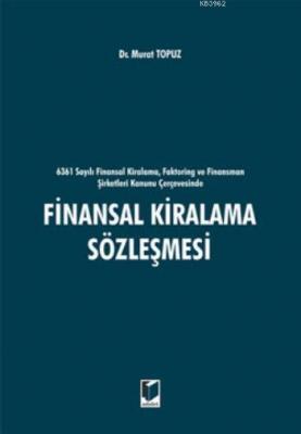 Finansal Kiralama Sözleşmesi Murat Topuz