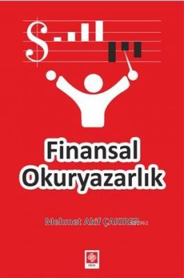 Finansal Okuryazarlık Mehmet Akif Çakırer