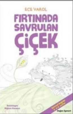 Fırtınada Savrulan Çiçek