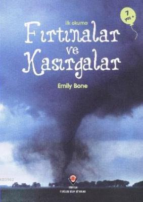 Fırtınalar ve Kasırgalar Emily Bone