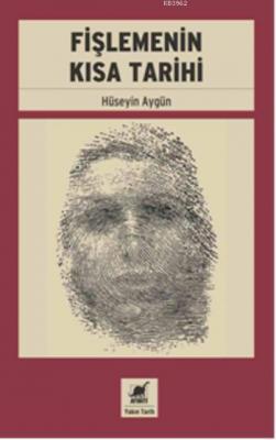 Fişlemenin Kısa Tarihi