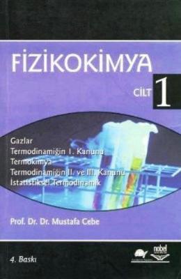 Fizikokimya Cilt 1 Mustafa Cebe