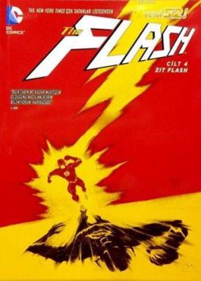 Flash Cilt 4 - Zıt Flash Francis Manapul Brian Buccellato Francis Mana