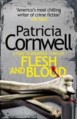 Flesh and Blood Patricia Cornwell