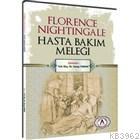 Florence Nightingale Hasta Bakım Meleği