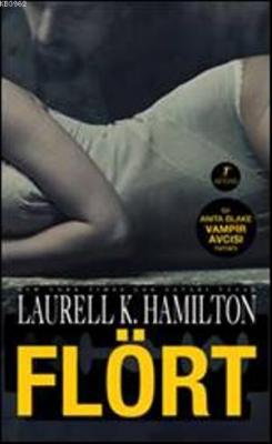 Flört Laurell K. Hamilton