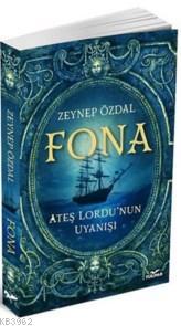 Fona - Ateş Lordu'nun Uyanışı