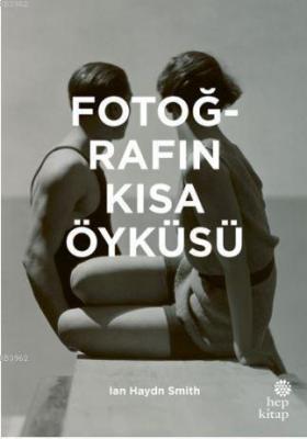 Fotoğrafın Kısa Öyküsü