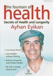 Fountain of Health Ayhan Eyikan