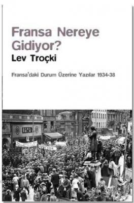 Fransa Nereye Gidiyor?