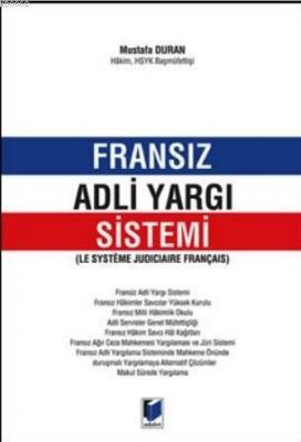 Fransız Adli Yargı Sistemi