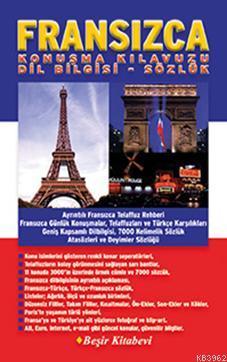 Fransızca Konuşma Kılavuzu Dilbilgisi-Sözlük Metin Yurtbaşı
