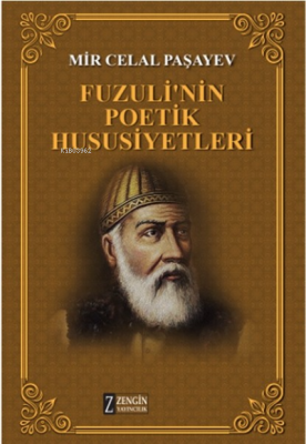 Fuzuli'nin Poetik Hususiyetleri Mir Celal Paşayev