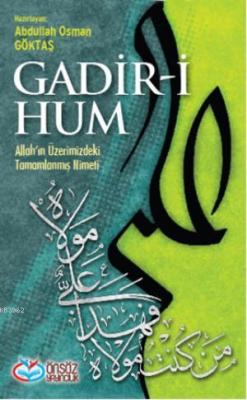 Gadir-i Hum Abdullah Osman Göktaş