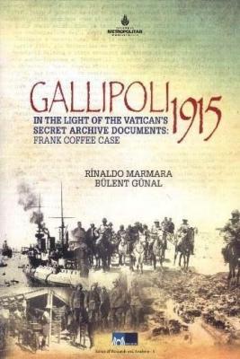Gallipoli 1915 Rinaldo Marmara