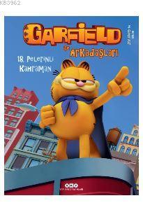 Garfield ile Arkadaşları 18 - Pelerinli Kahraman