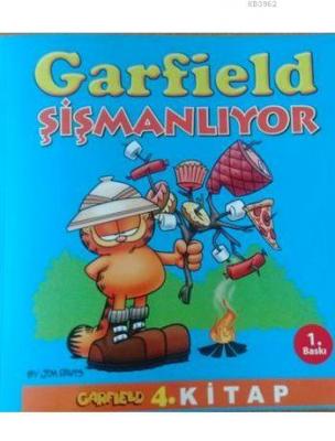 Garfield Şişmanlıyor