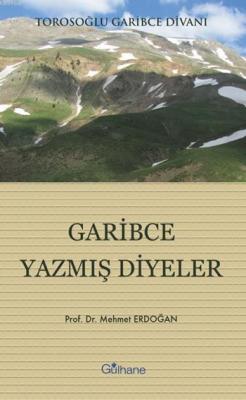 Garibce Yazmış Diyeler Mehmet Erdoğan