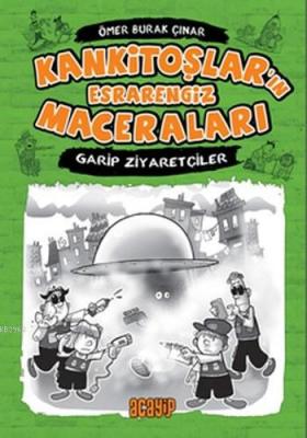 Garip Ziyaretçiler