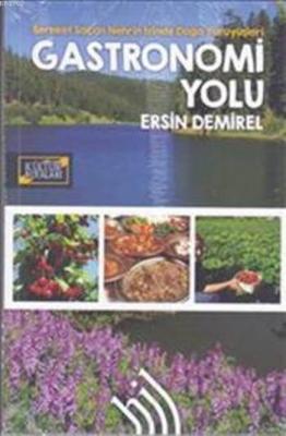 Gastronomi Yolu Ersin Demirel