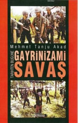 Gayrinizami Savaş