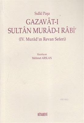 Gazavat-ı Sultan Murad- Rabi'