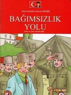 Gazi Mustafa Kemal Atatürk Bağımsızlık Yolu