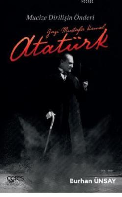 Gazi Mustafa Kemal Atatürk