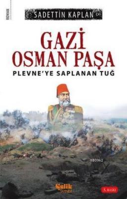 Gazi Osman Paşa Sadettin Kaplan