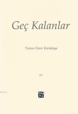 Geç Kalanlar