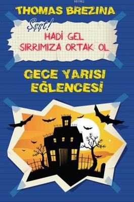 Gece Yarısı Eğlencesi