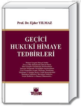 Geçici Hukuki Himaye Tedbirleri