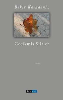 Geçikmiş şiirler