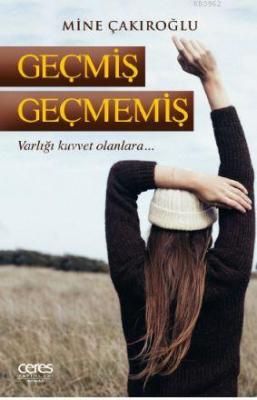 Geçmiş Geçmemiş