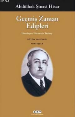 Geçmiş Zaman Edipleri - Bütün Yapıtları Portreler