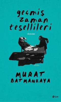 Geçmiş Zaman Tesellileri