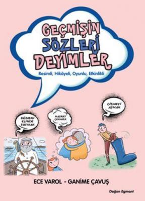 Geçmişin Sözleri Deyimler