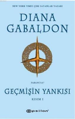 Geçmişin Yankısı Kısım I